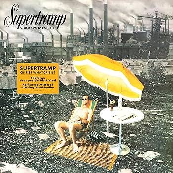 Supertramp – Crisis? What Crisis? (Half Speed Mastered)