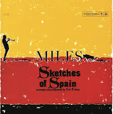 Miles Davis – Sketches Of Spain