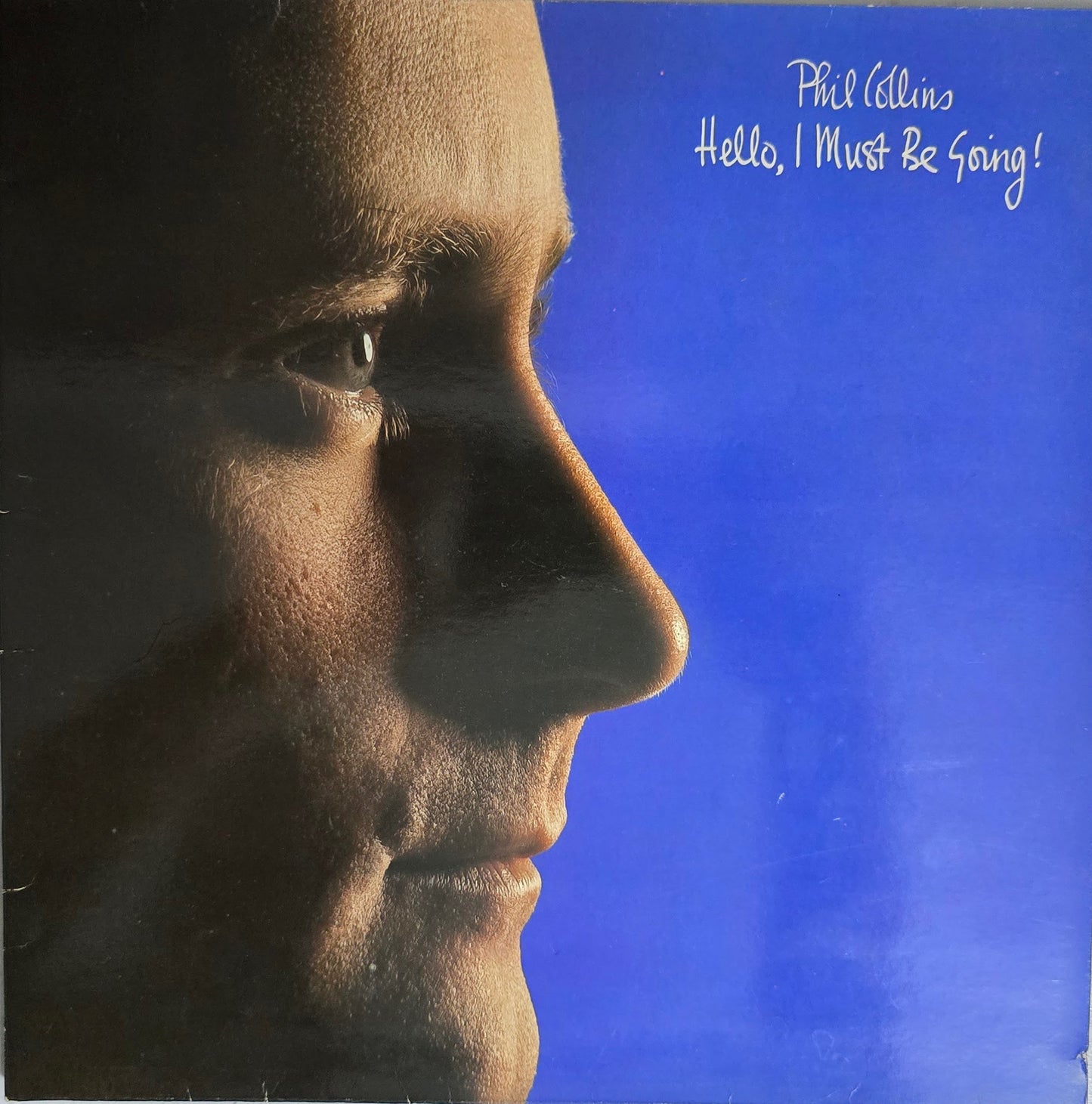 Phil Collins – Hello, I Must Be Going!