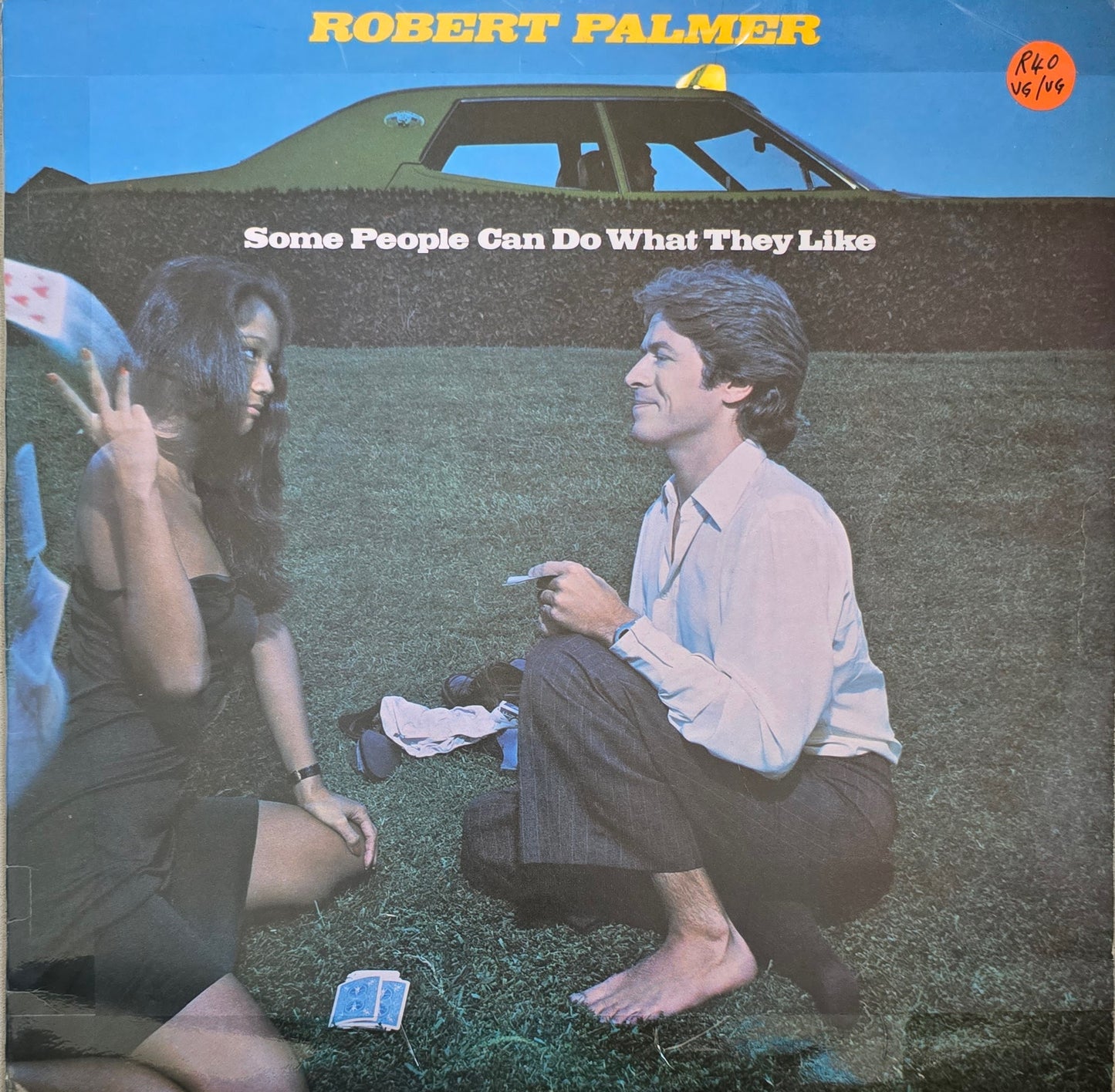 Robert Palmer – Some People Can Do What They Like