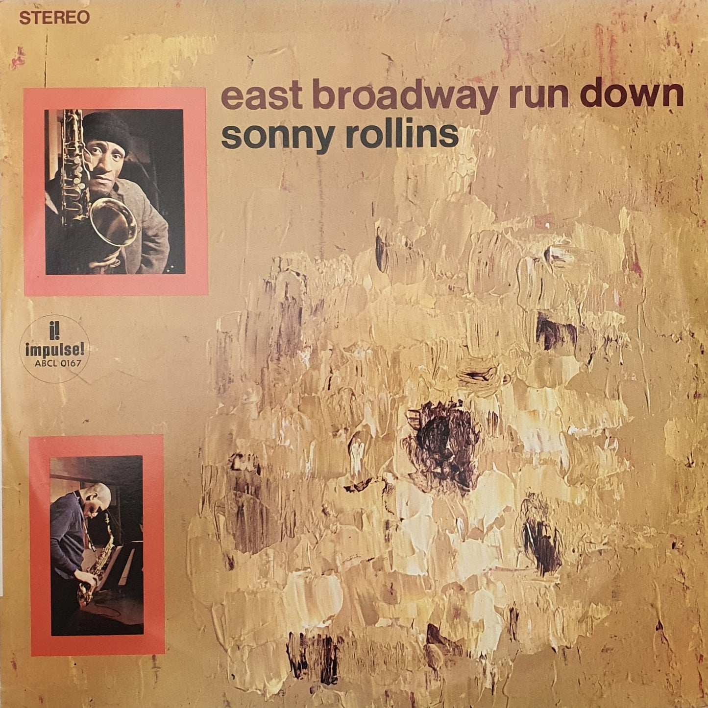 Sonny Rollins – East Broadway Run Down