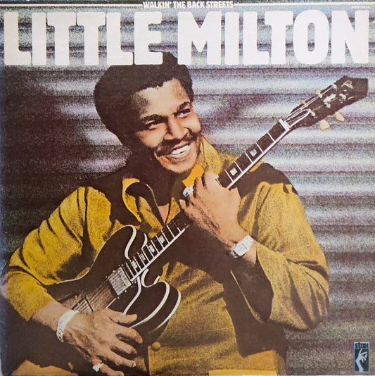 Little Milton – Walkin' The Back Streets