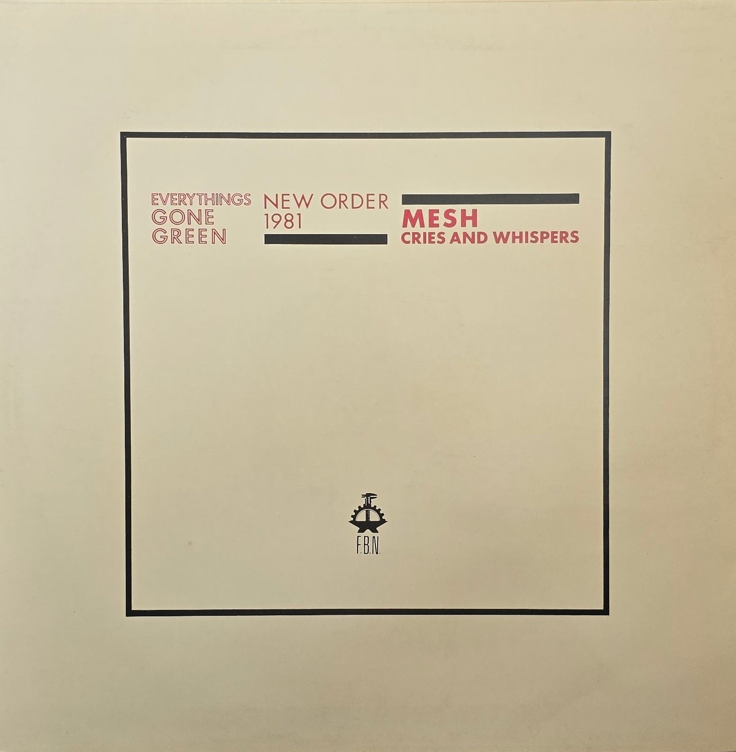 New Order – Everythings Gone Green