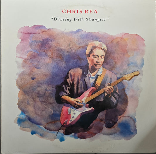 Chris Rea – Dancing With Strangers
