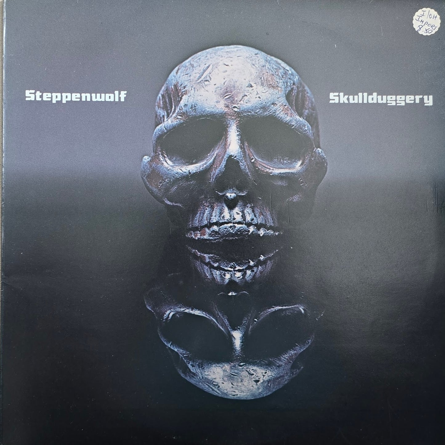 Steppenwolf – Skullduggery