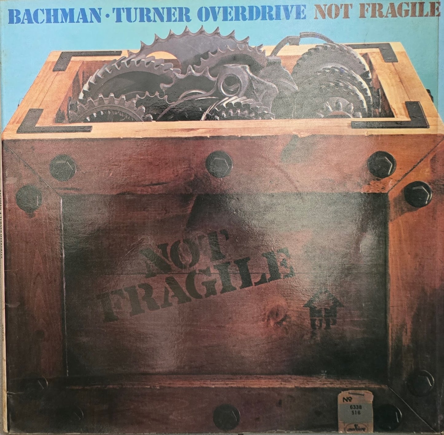 Bachman-Turner Overdrive – Not Fragile