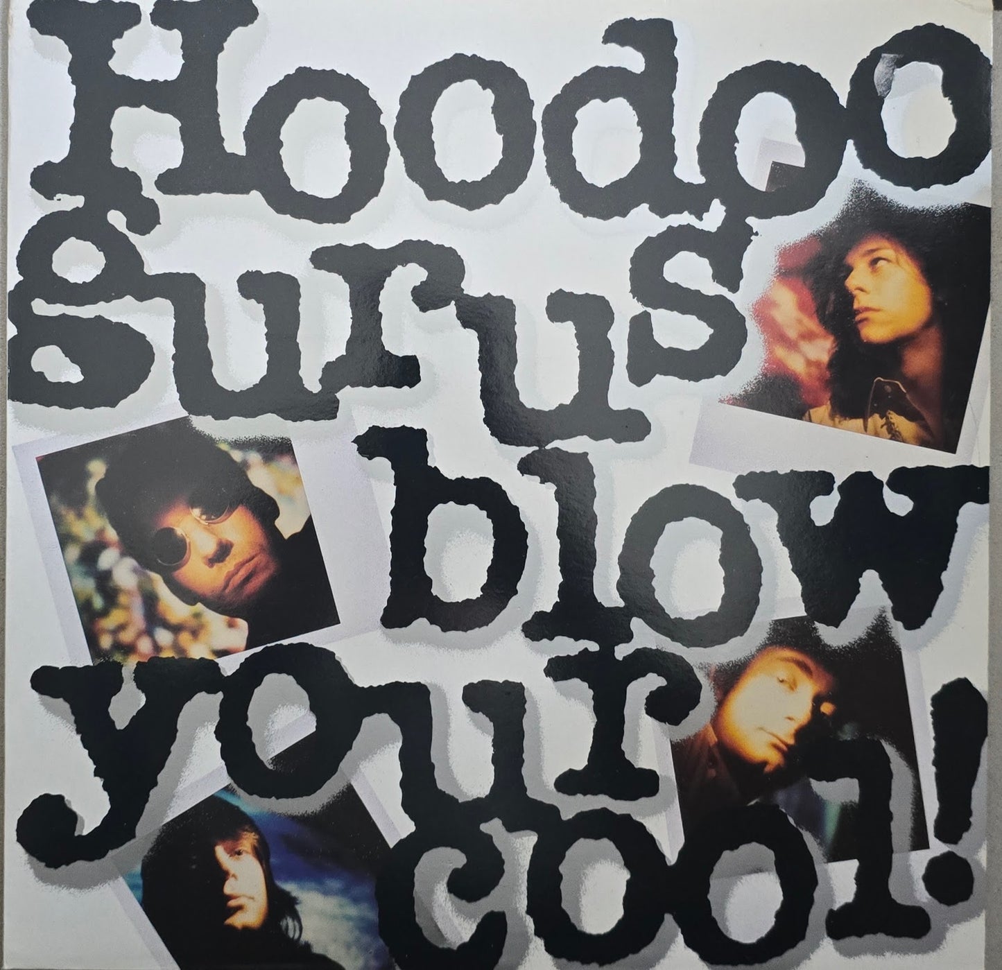 Hoodoo Gurus – Blow Your Cool!