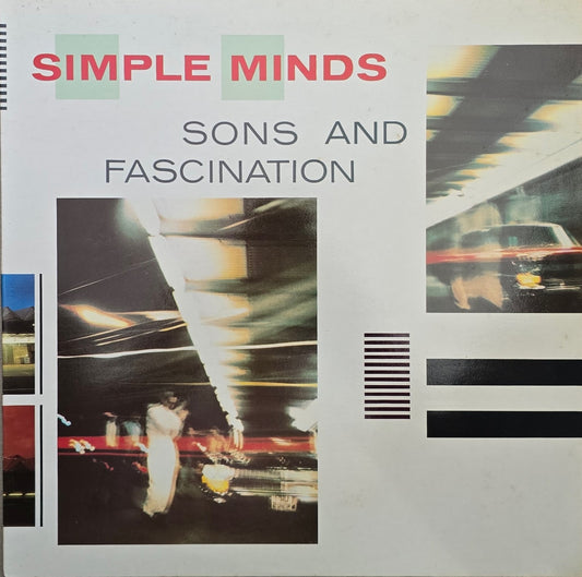 Simple Minds – Sons And Fascination