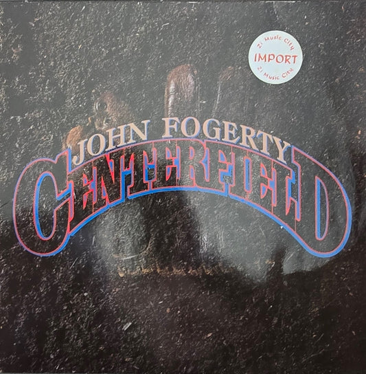 John Fogerty – Centerfield