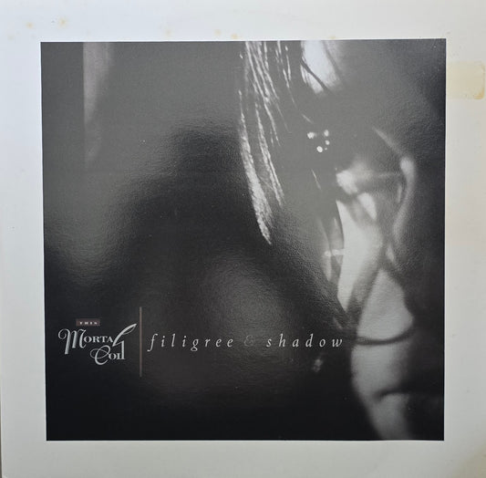 This Mortal Coil – Filigree & Shadow