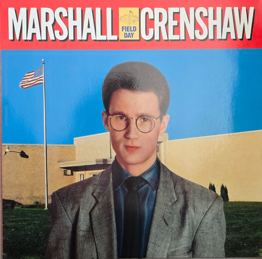 Marshall Crenshaw – Field Day