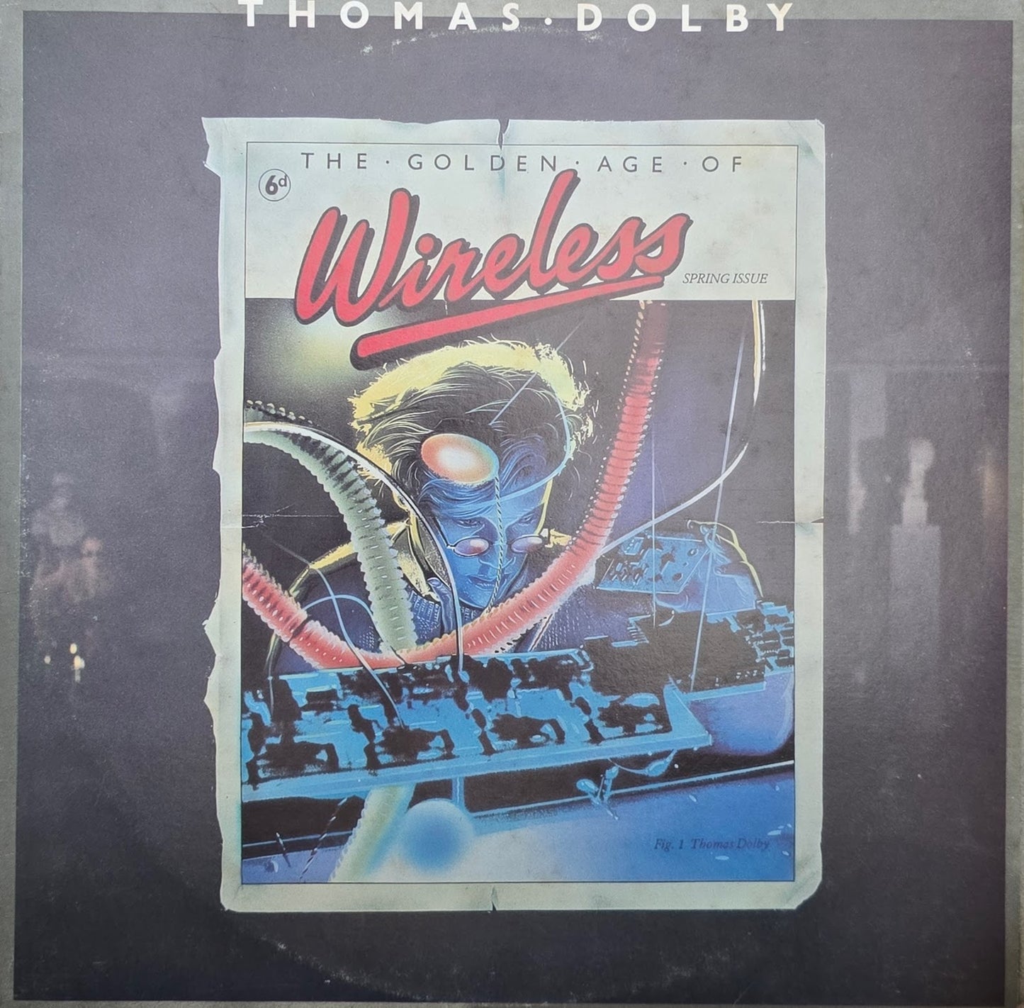 Thomas Dolby – The Golden Age Of Wireless