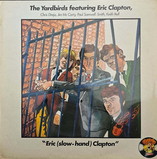 The Yardbirds Featuring Eric Clapton – Eric (Slow-Hand) Clapton