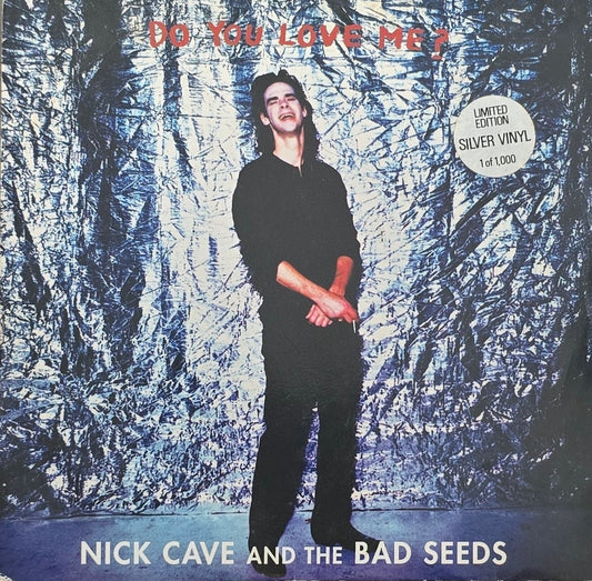 Nick Cave And The Bad Seeds – Do You Love Me ? (Silver Record)