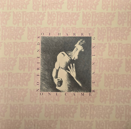 No Friends Of Harry – One Came Running