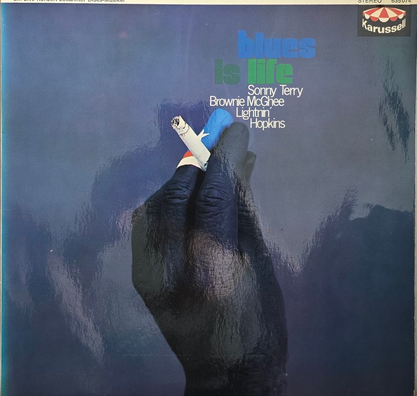 Lightnin' Hopkins + Sonny Terry & Brownie McGhee – Blues Is Life