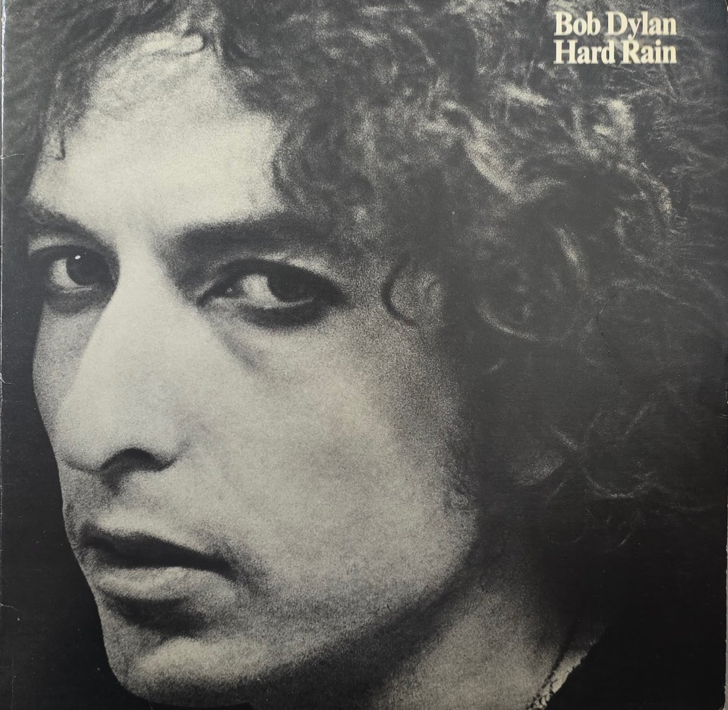 Bob Dylan – Hard Rain