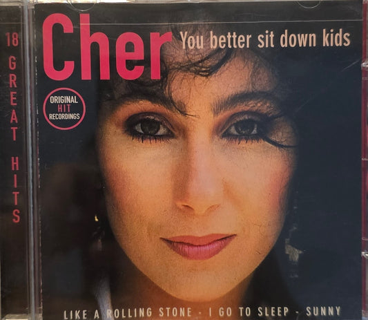 Cher – You Better Sit Down Kids (CD)