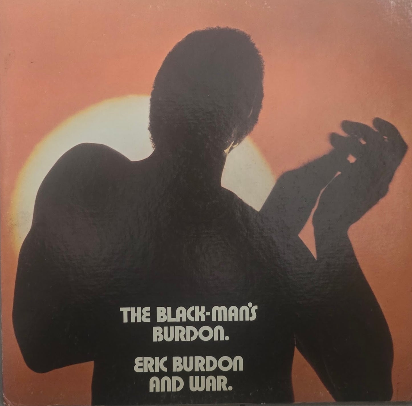Eric Burdon And War – The Black-Man's Burdon