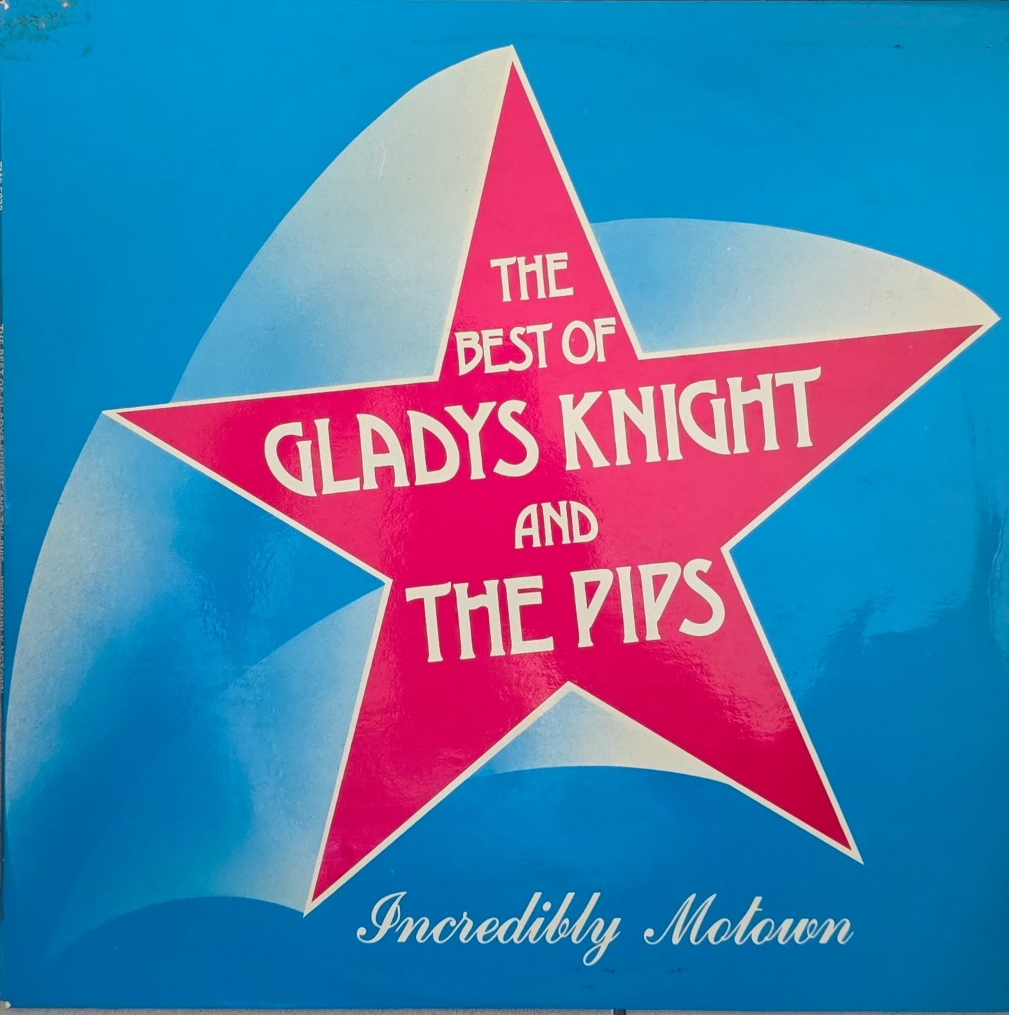 Gladys Knight And The Pips – The Best Of - Incredibly Motown