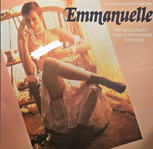 Pierre Bachelet & Hervé Roy – Emmanuelle - The Original Sound Track