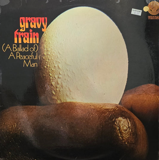 Gravy Train – (A Ballad Of) A Peaceful Man