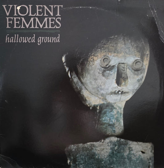Violent Femmes – Hallowed Ground