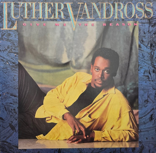 Luther Vandross – Give Me The Reason