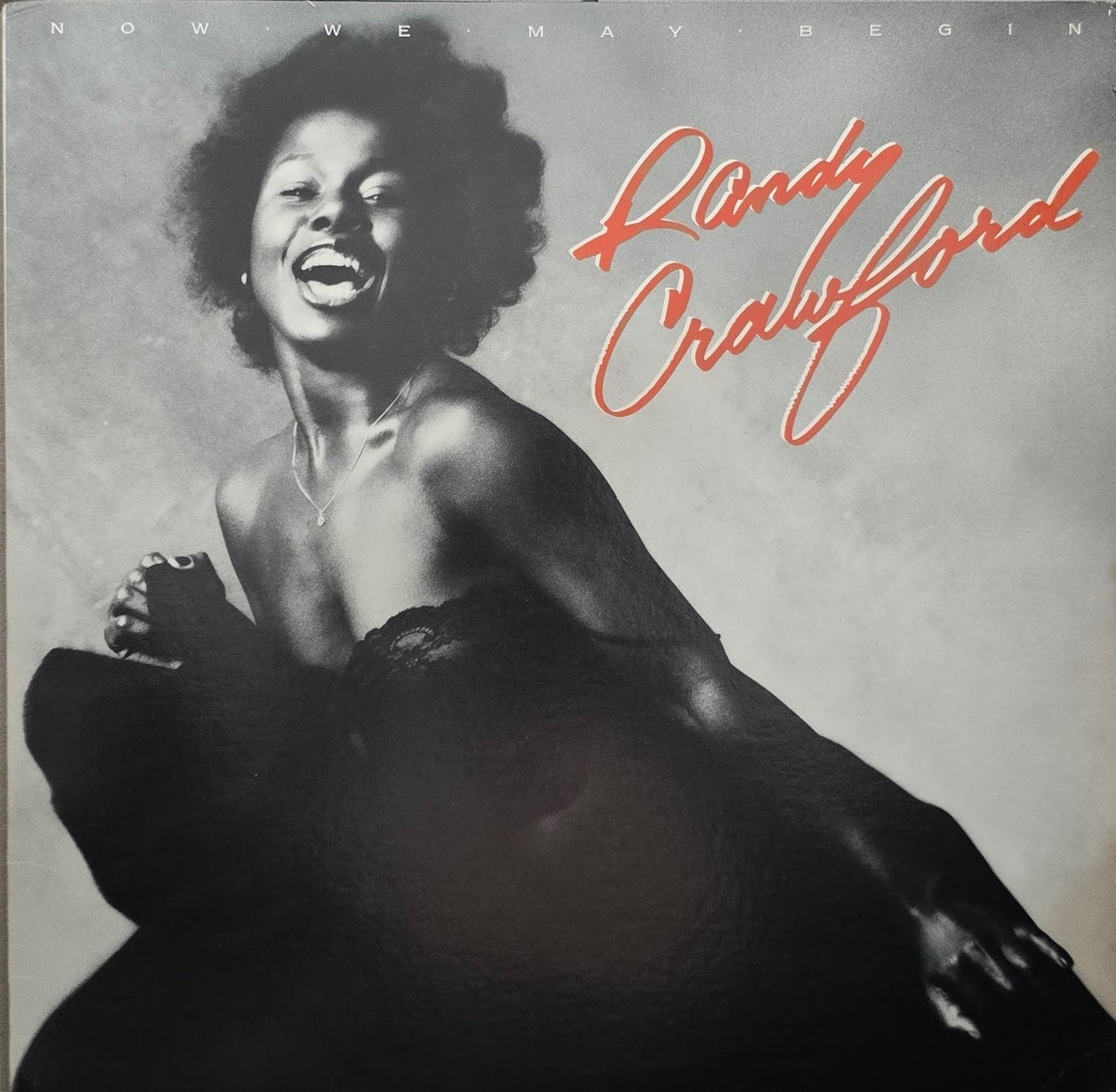 Randy Crawford – Now We May Begin