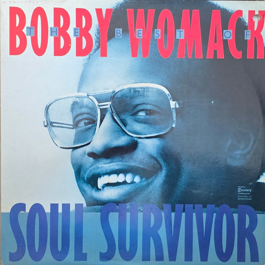Bobby Womack – Soul Survivor