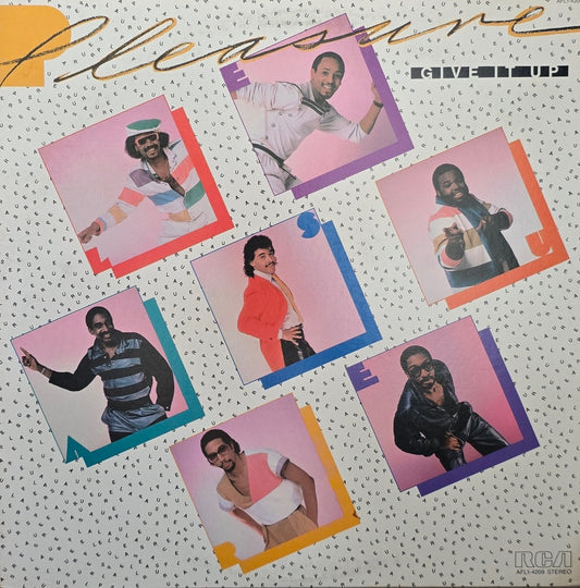 Pleasure  – Give It Up