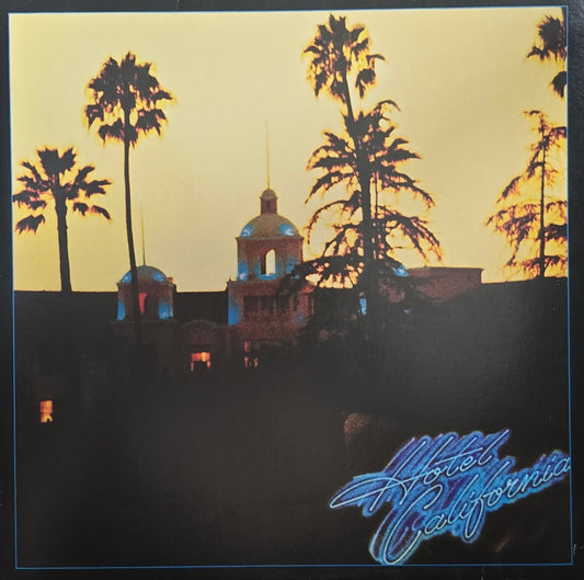 Eagles – Hotel California