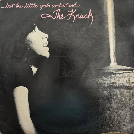 The Knack – ...But The Little Girls Understand
