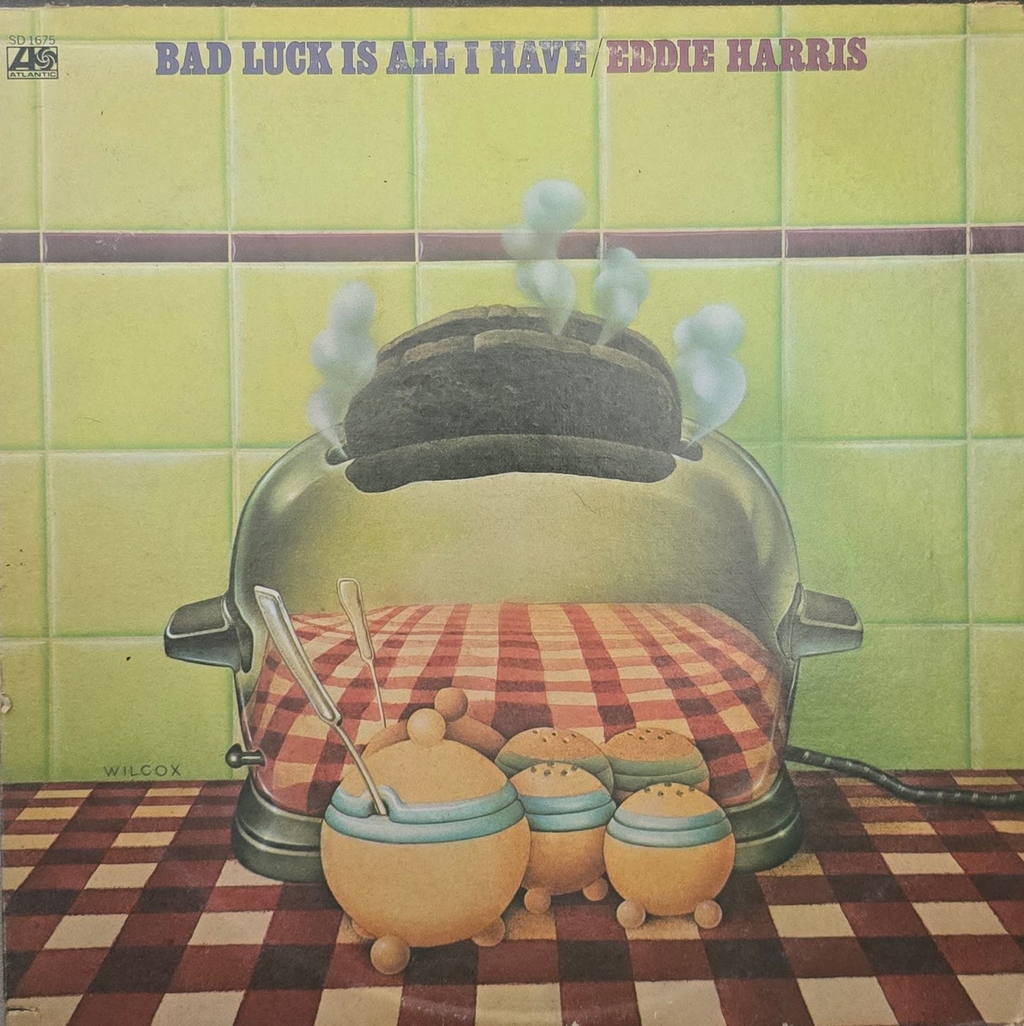 Eddie Harris – Bad Luck Is All I Have