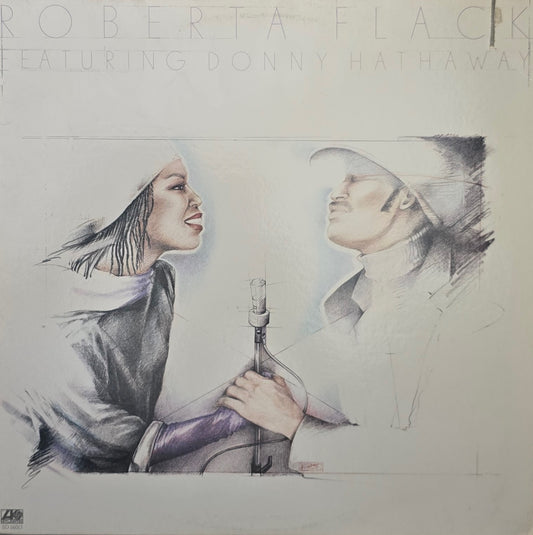 Roberta Flack Featuring Donny Hathaway – Roberta Flack Featuring Donny Hathaway
