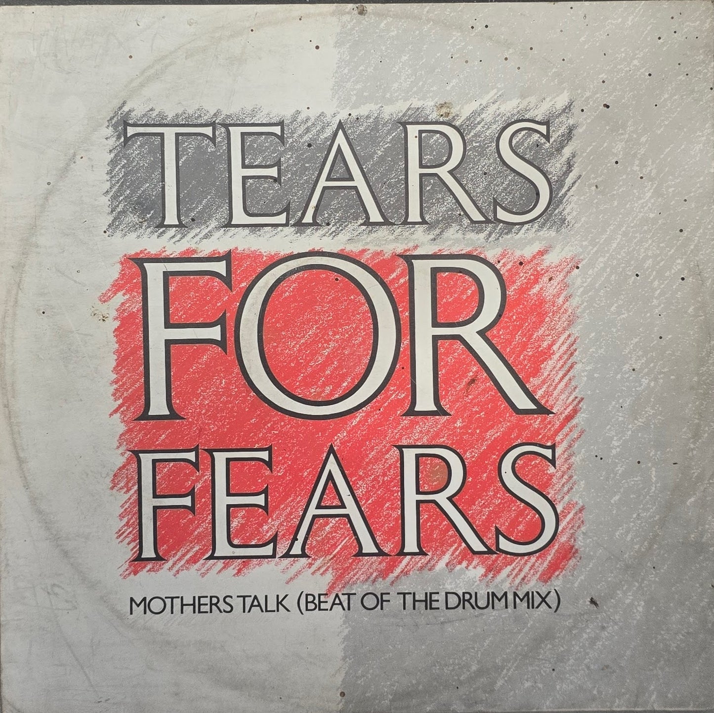 Tears For Fears – Mothers Talk (Beat Of The Drum Mix)