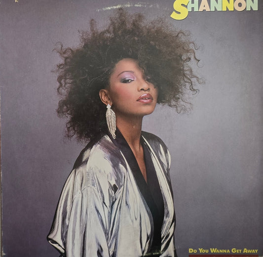 Shannon – Do You Wanna Get Away