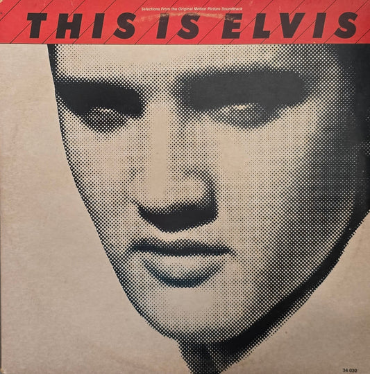 Elvis Presley – This Is Elvis (Selections From The Original Sound Track)