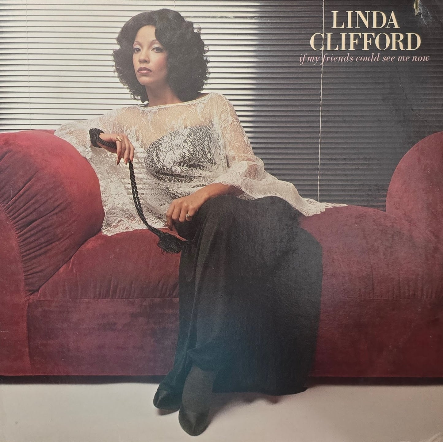 Linda Clifford – If My Friends Could See Me Now