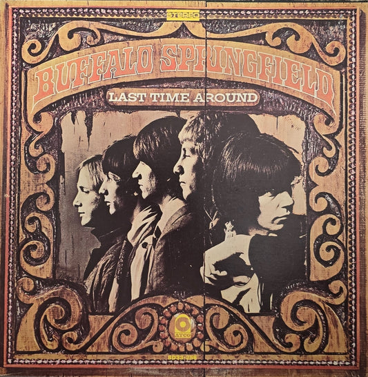 Buffalo Springfield – Last Time Around
