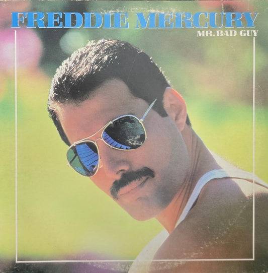 Freddie Mercury – Mr. Bad Guy