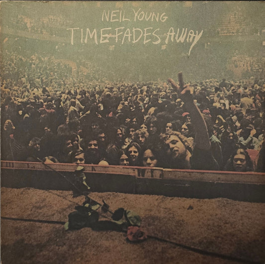 Neil Young – Time Fades Away