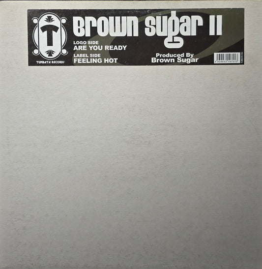 Brown Sugar – Brown Sugar II