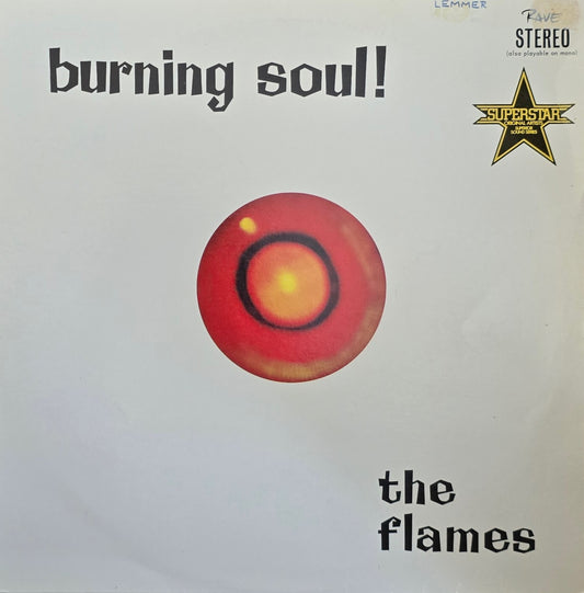 The Flames -  Burning Soul