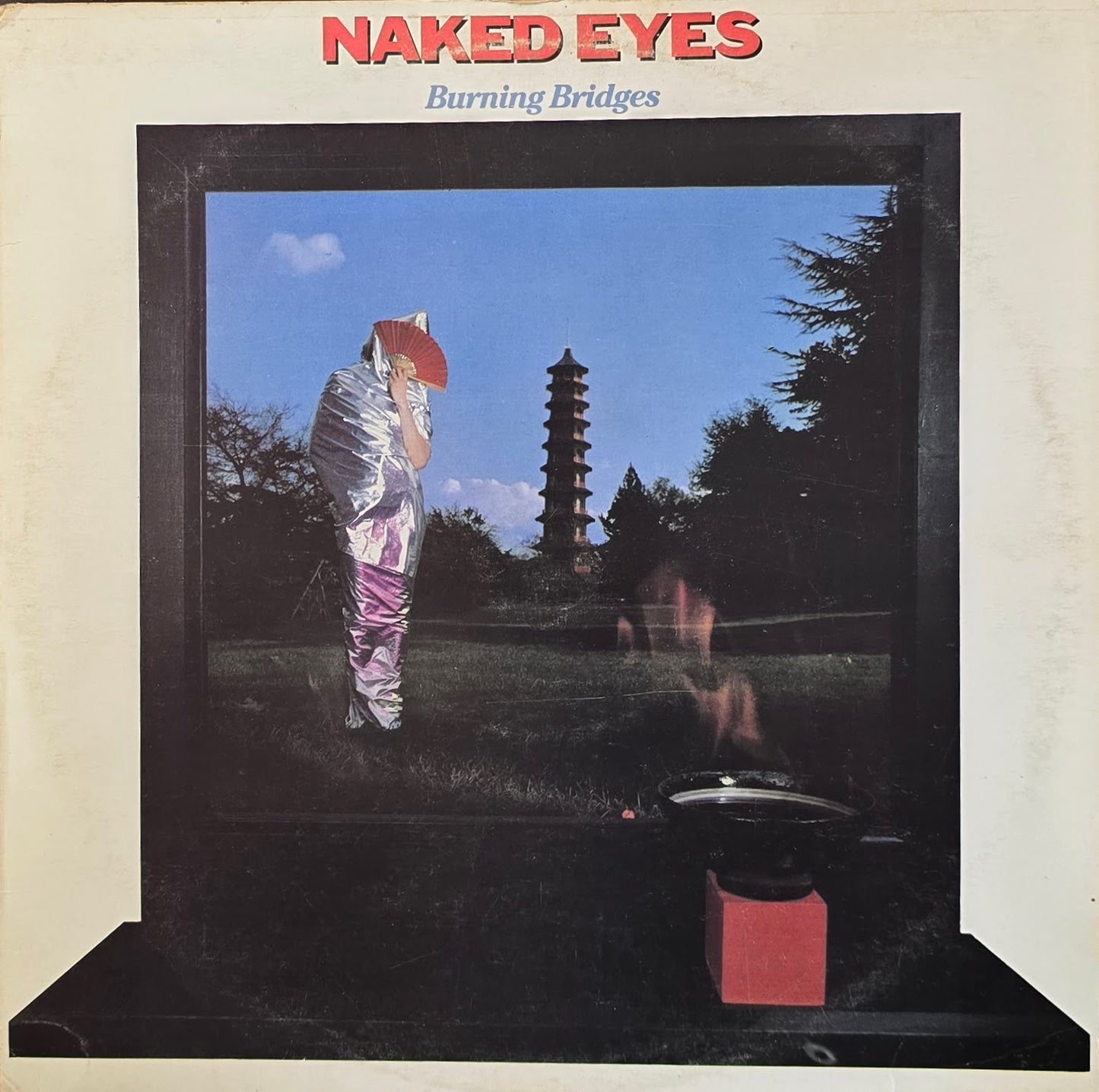 Naked Eyes – Burning Bridges