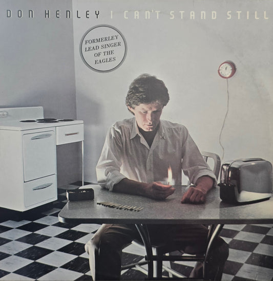 Don Henley – I Can't Stand Still