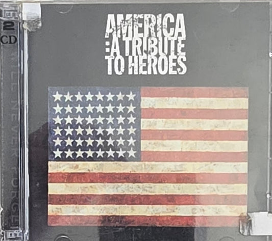 Various – America: A Tribute To Heroes (CD)