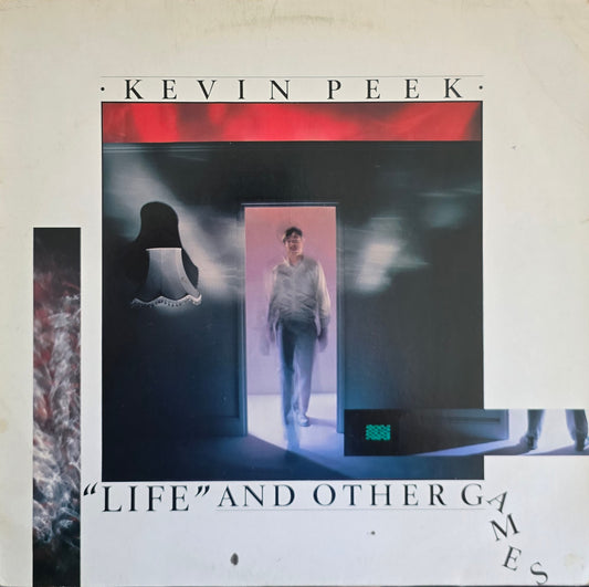 Kevin Peek – "Life" And Other Games