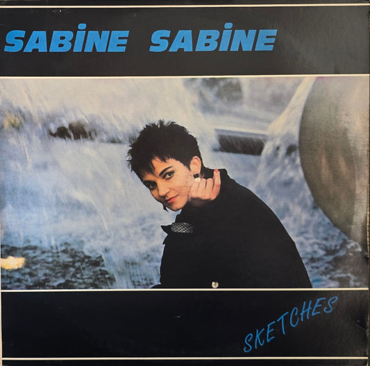 Sabine Sabine – Sketches