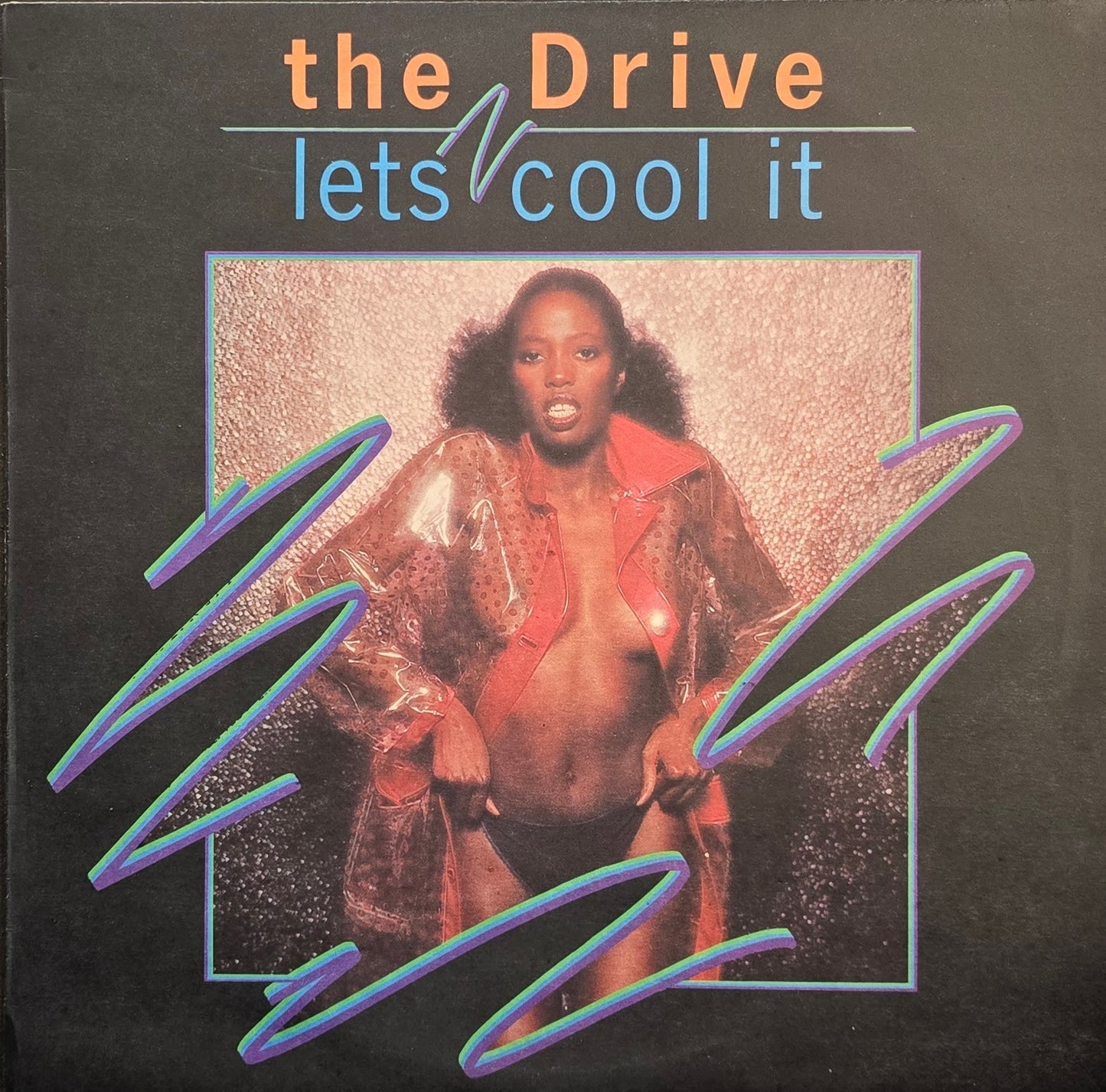 The Drive  – Let's Cool It (Zim Pressing)